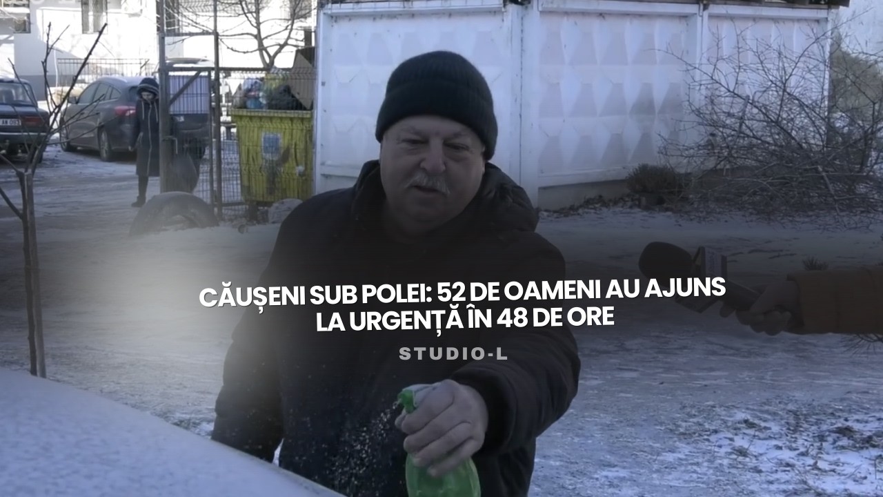 Căușeni sub polei: 52 de oameni au ajuns la Urgență în 48 de ore
