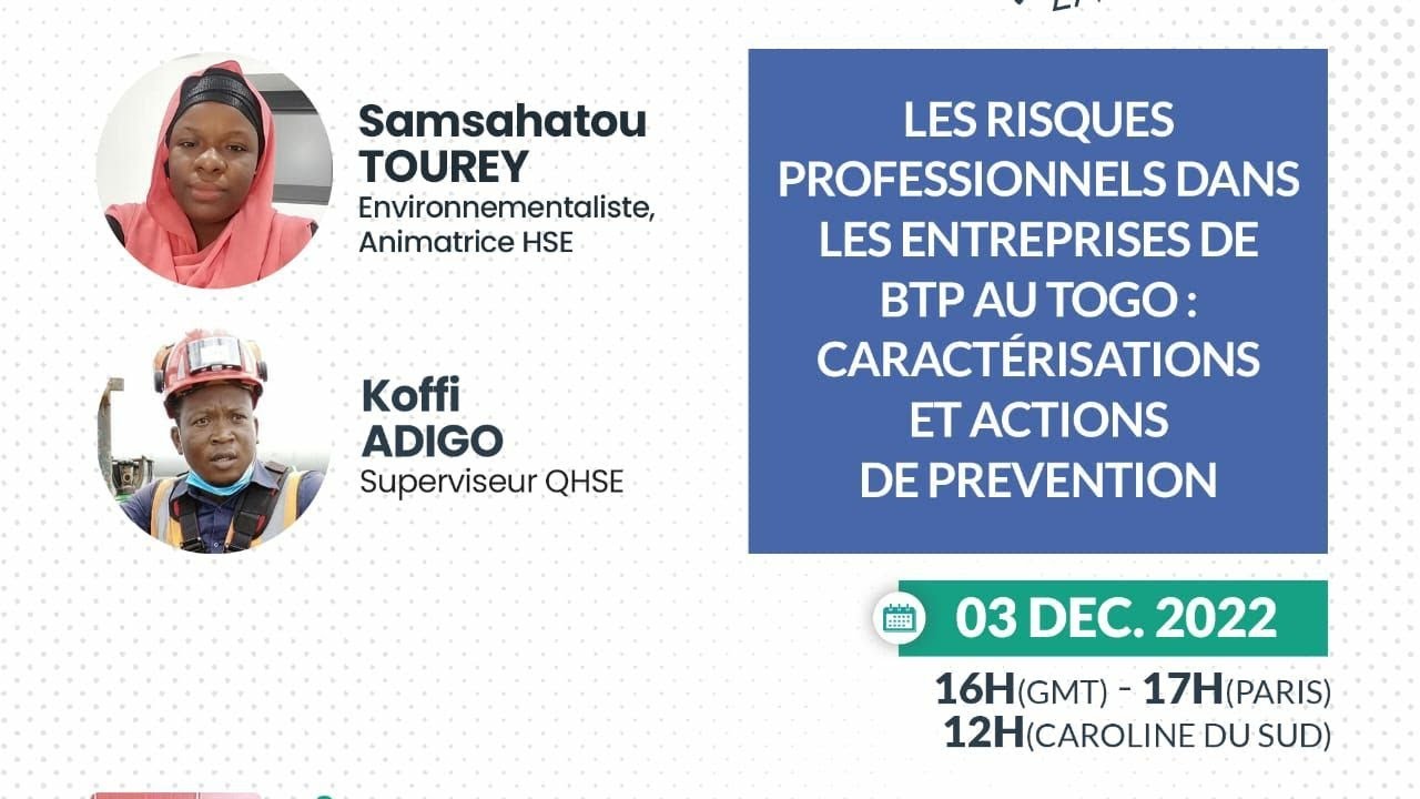#QSE #TOGO PREVENTIONS DES RISQUES PROFESSIONNELS DANS LES ENTREPRISES BTP AU TOGO