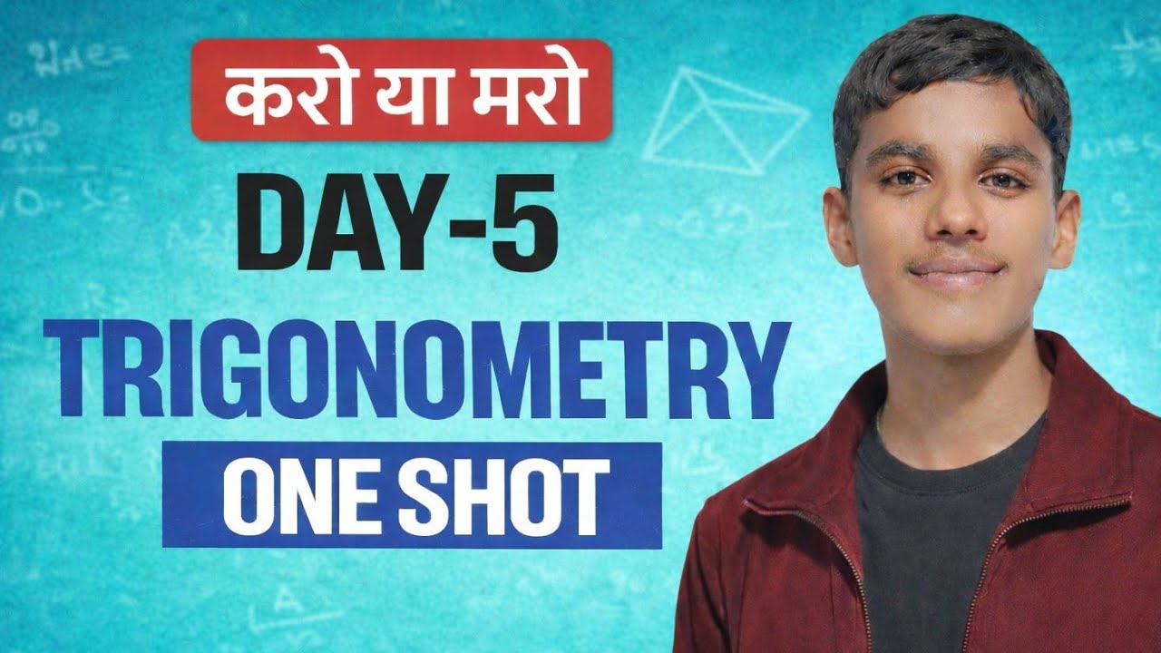 Trigonometry One Shot | Class 10 Maths | Most Important Questions | Day 5