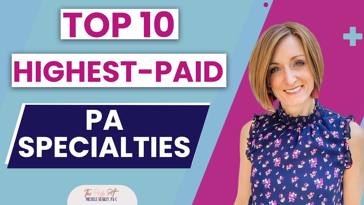 10 самых высокооплачиваемых специальностей помощника врача | The Posh PA