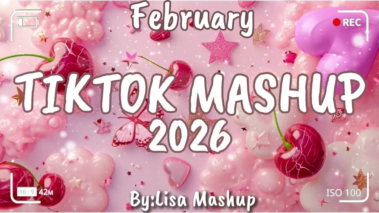 Tiktok Mashup February 2026 (Not Clean)