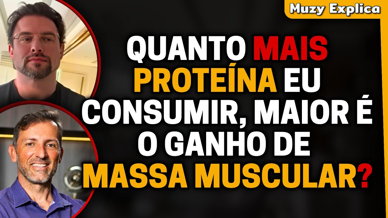 A VERDADE sobre a Importância da PROTEÍNA na Construção Muscular | Muzy Explica