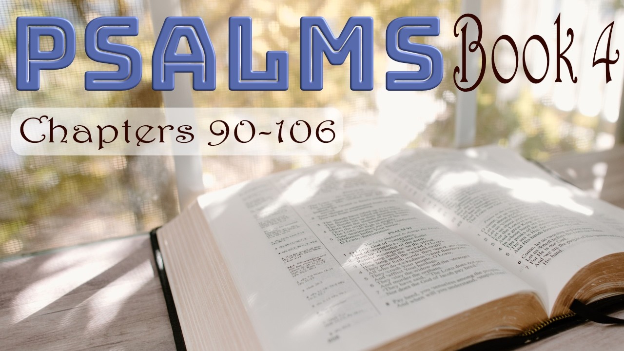 Psalms, Book 4