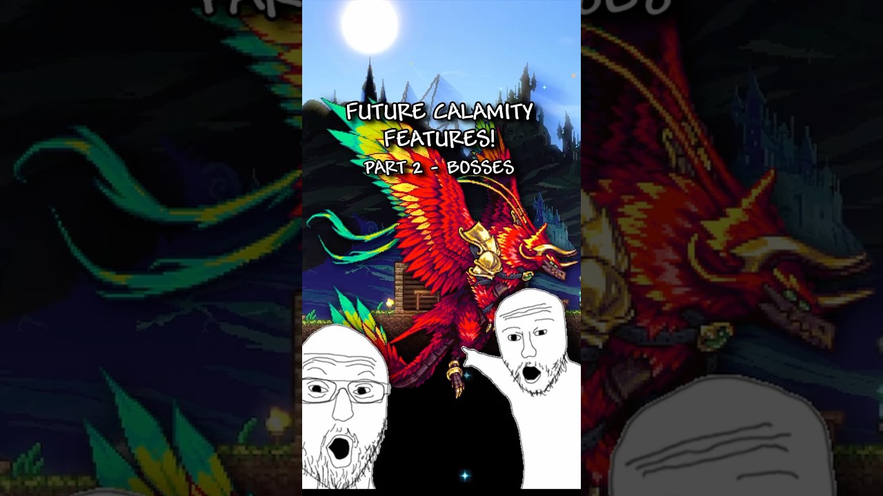 БУДУЩИЕ ОБНОВЛЕНИЯ CALAMITY: БОССЫ #shorts #gaming #calamitymod #terraria