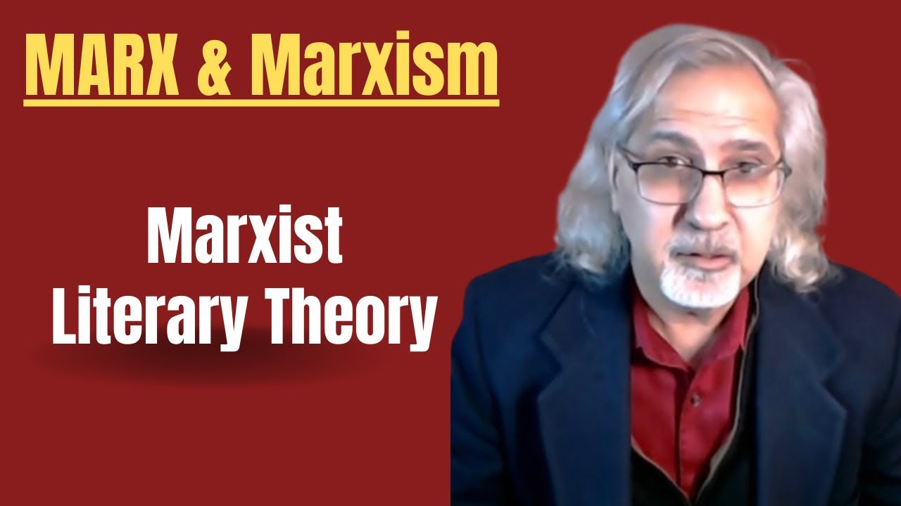 Literary Theory: Marxism
