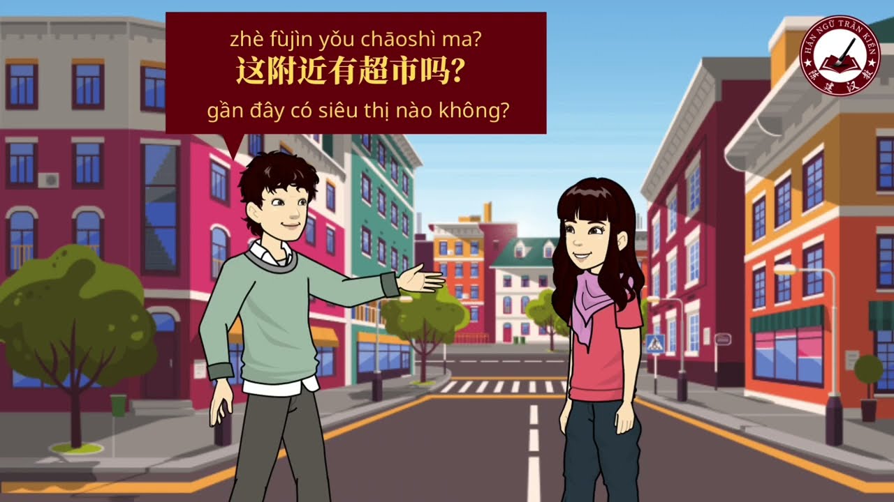 [Tiếng Trung giao tiếp cấp tốc] Chỉ đường-Hán ngữ Trần Kiến