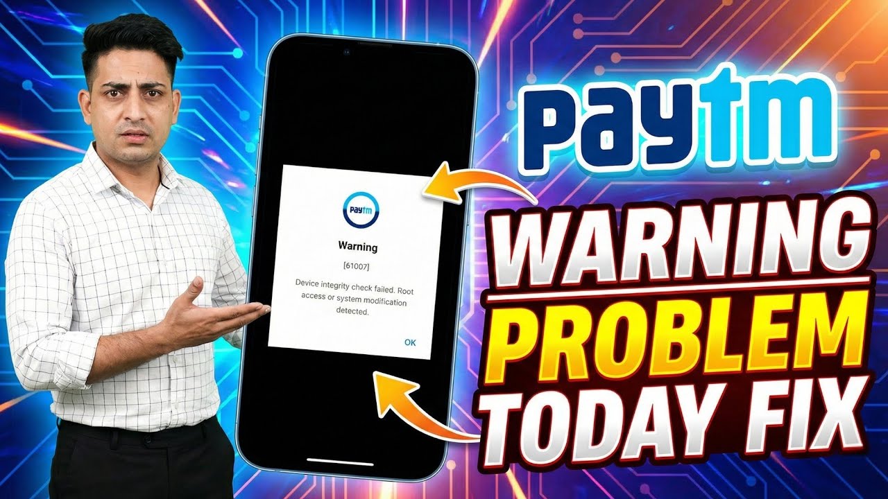 Paytm warning 61007 | Paytm warning problem | Paytm warning device Integrity check failed Today