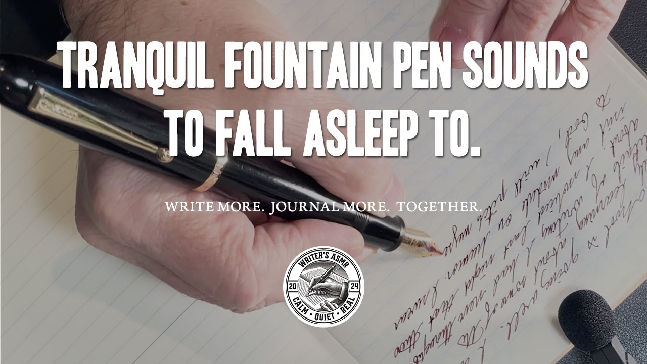 Writer's ASMR | Tranquil Fountain Pen Sounds to Fall Asleep to 
