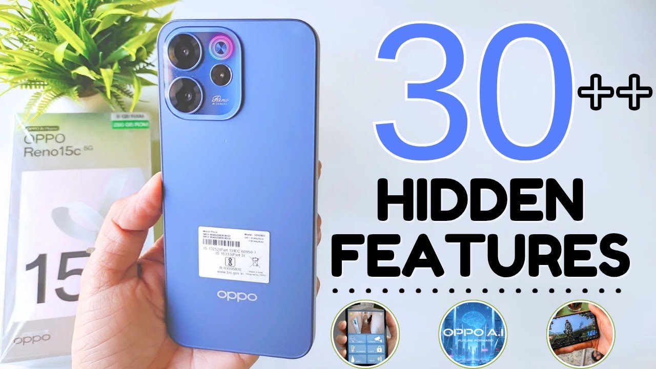 Советы и хитрости для Oppo Reno 15 C 5G | Скрытые функции Oppo Reno 15 C 5G: более 30 главных осо...