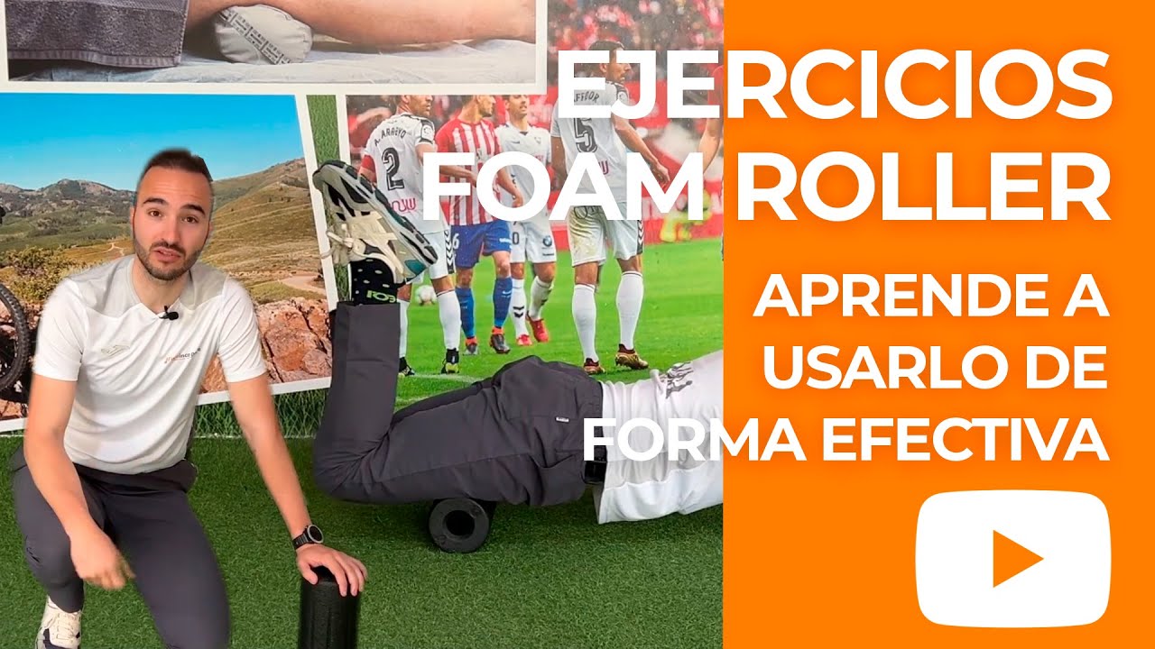 Ejercicios Foam Roller: En qué consiste, tipos de Foam Roller y rutina de ejercicios para casa