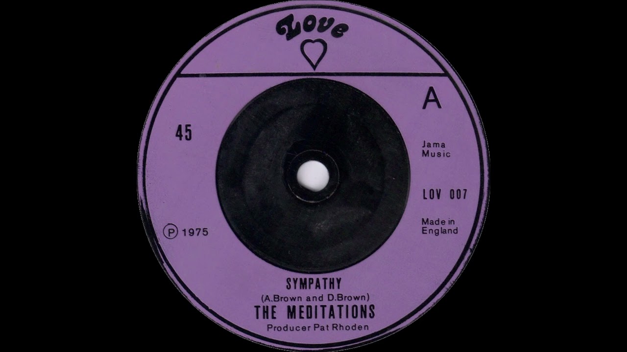 The Meditations – Sympathy