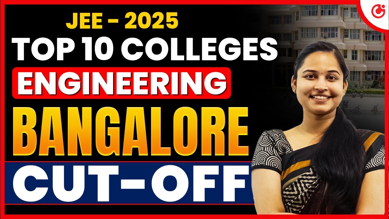💥 Top 10 Engineering Colleges in Bangalore 2025 🔥 | Cutoff, Fees, Placement & More! JEE 2025