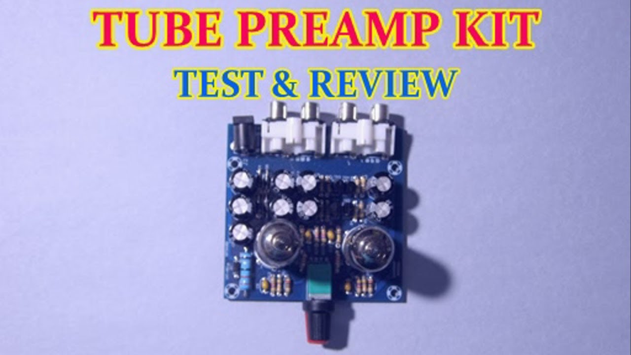 Tube preamp budget kit test and review