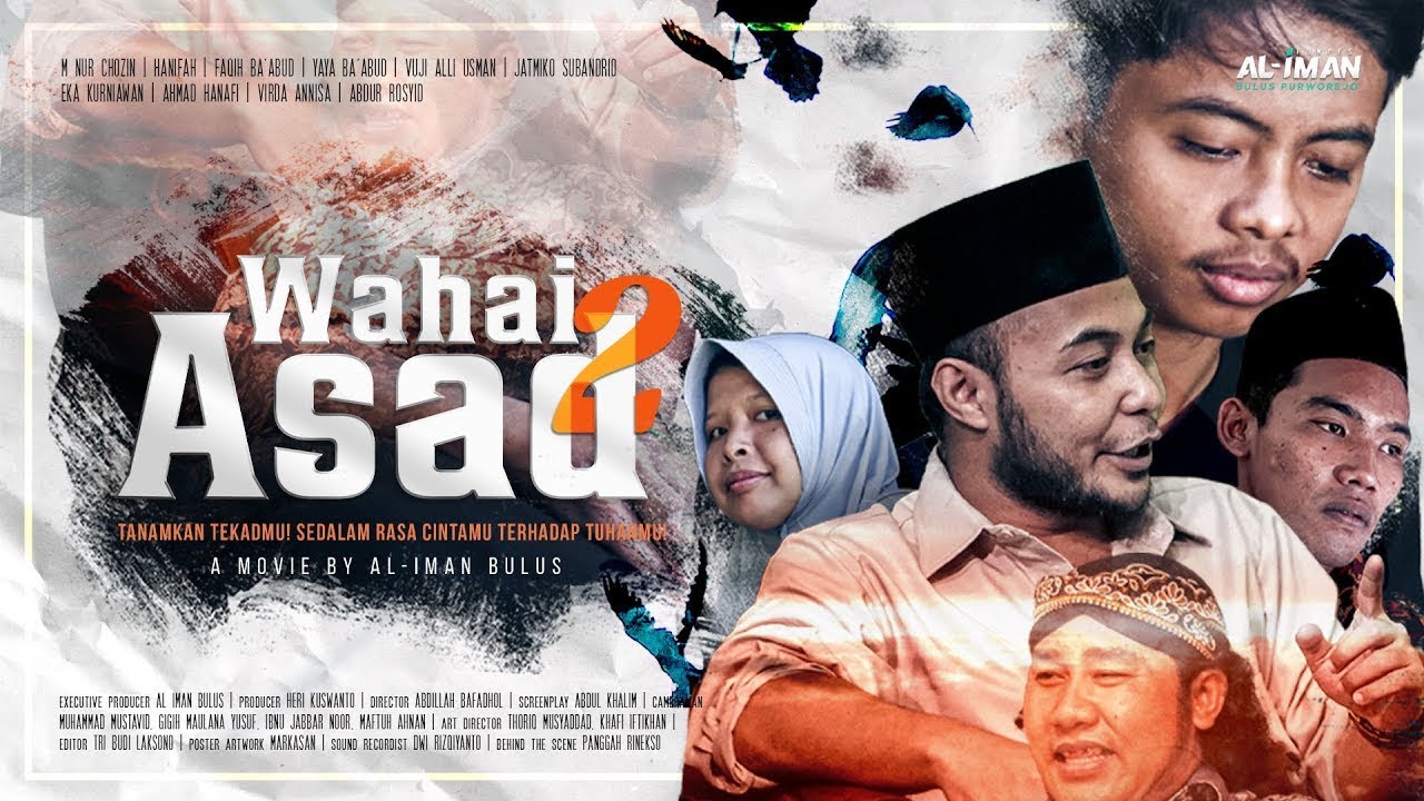 WAHAI ASAD 2 | FILM HARI SANTRI