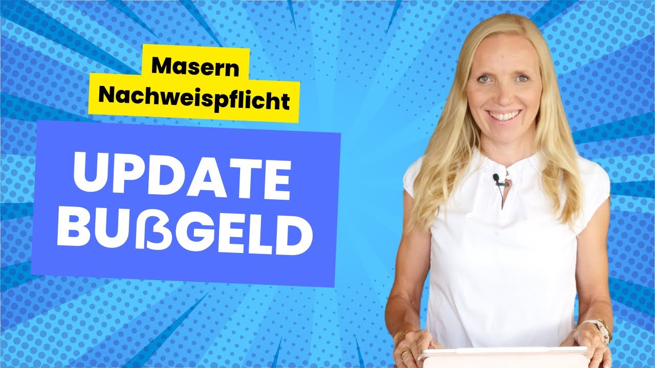 Bußgeldverfahren Update : Masern Nachweispflicht