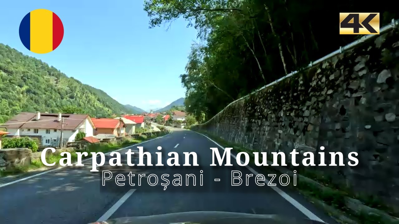 Long Driving Through Romania’s Mountains in 4K  Road 7A Petroșani – Brezoi