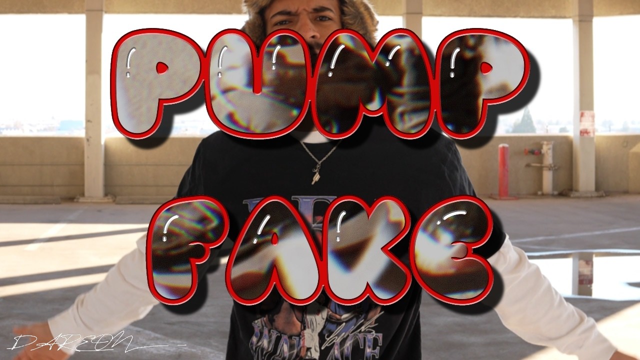 PUMP FAKE