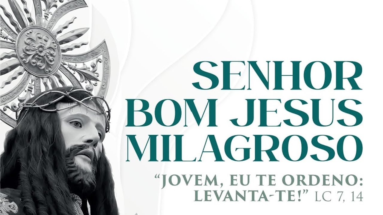 Senhor Bom Jesus Milagroso 2023