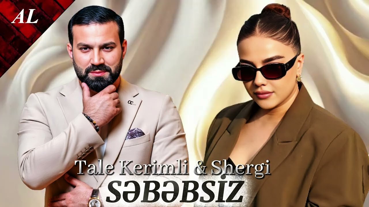 Shergi ft Tale Kerimli - Sebebsiz 2025 Yeni Yığma Remix Mahnılar 