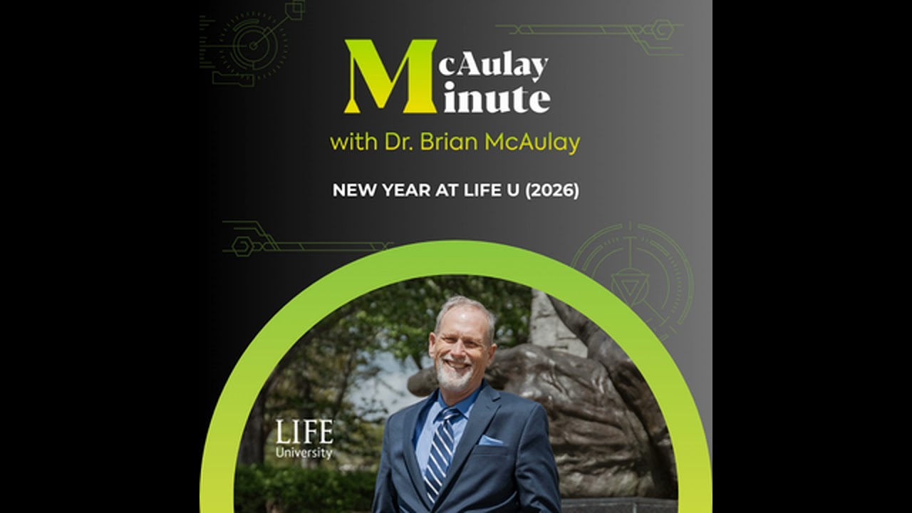 McAulay Minute- New Year at Life U