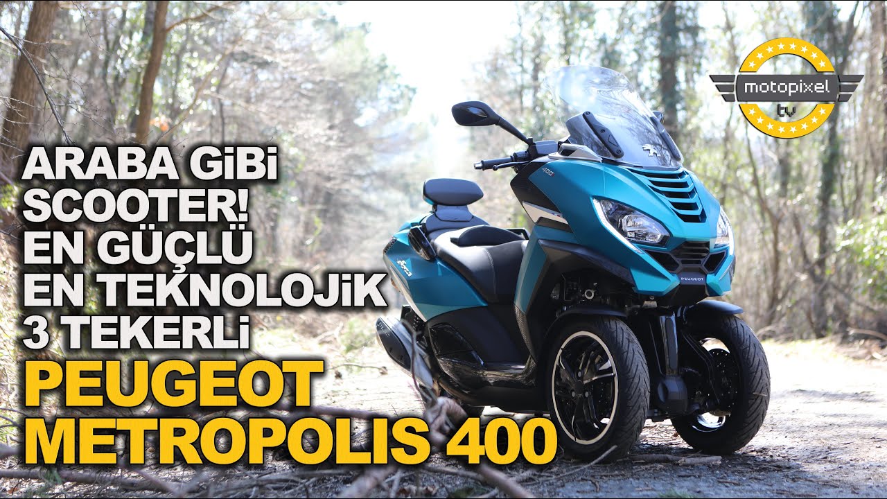 Araba gibi Scooter! Peugeot Metropolis 400 İnceleme