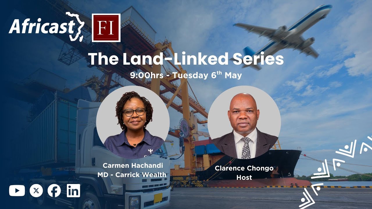Building Wealth in a Connected Economy | Land-Linked Zambia 2025