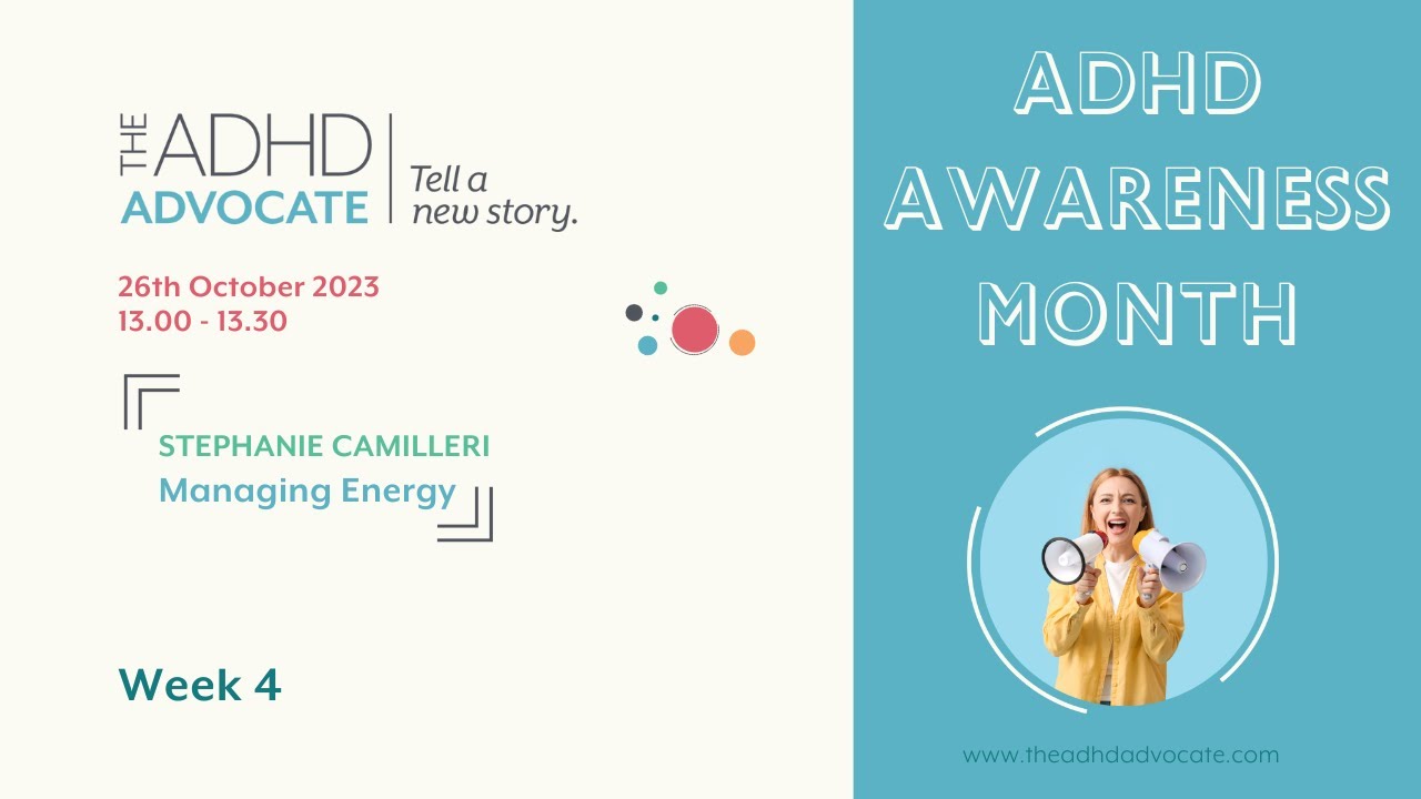 Managing Energy with Stephanie Camilleri  at the ADHD Advocate