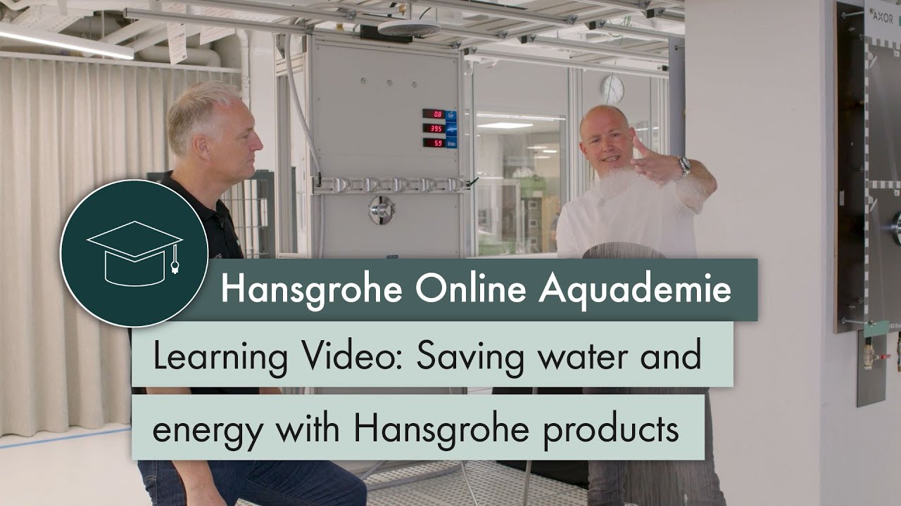 Learning Video: Saving water and energy with Hansgrohe products
