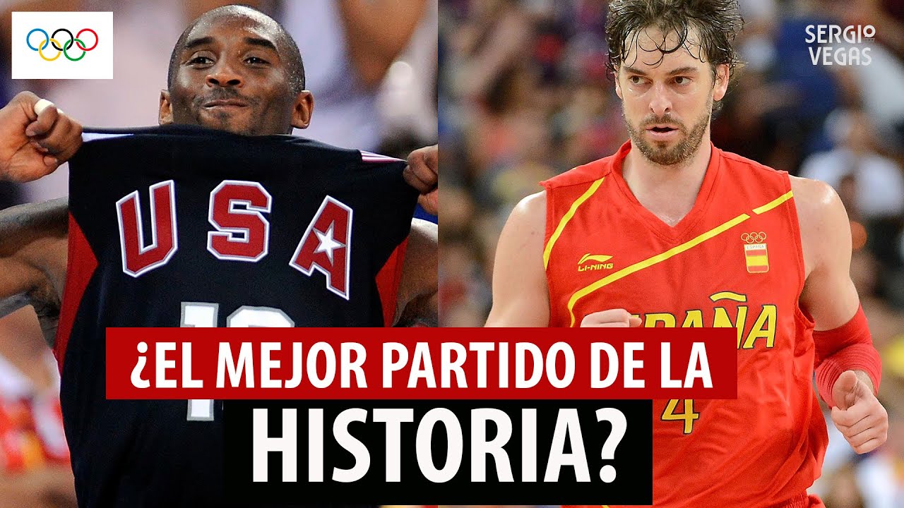 ¿ESPAÑA vs ESTADOS UNIDOS la MEJOR FINAL de la HISTORIA? ¿EL MEJOR PARTIDO? PAU GASOL vs KOBE BRYANT
