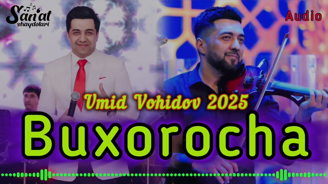 Buxorocha 2025 - Umid Vohidov (audio) Azart partiya zoʻr. / Бухороча -Умид Вохидов