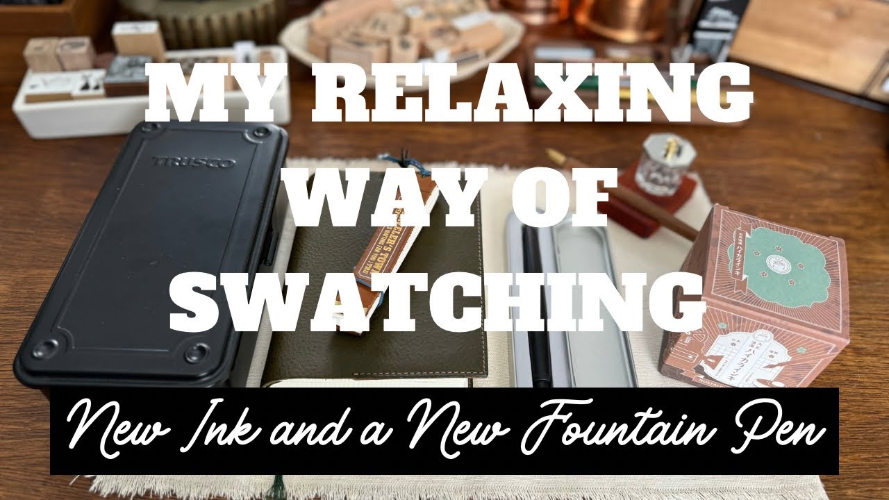 My Relaxing Way Of Swatching New Fountain Pen Ink | New Fountain Pen unboxing | Traveler’s Company