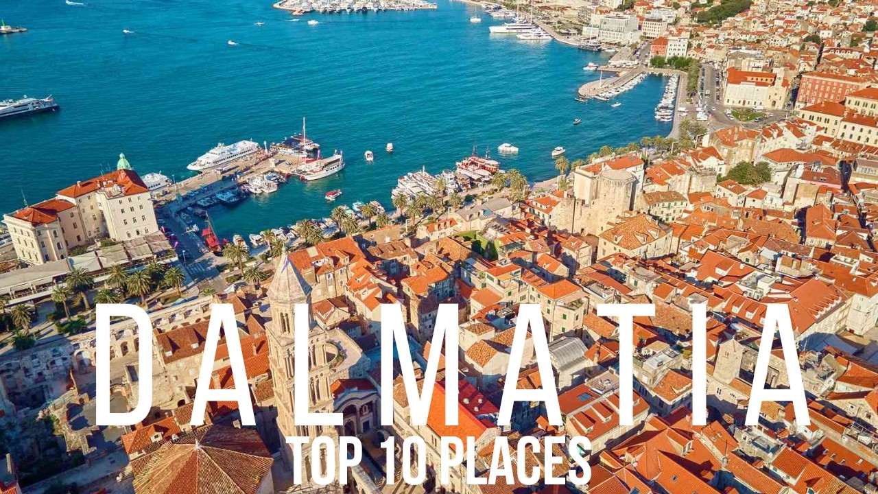 10 Most Beautiful Places in Dalmatia