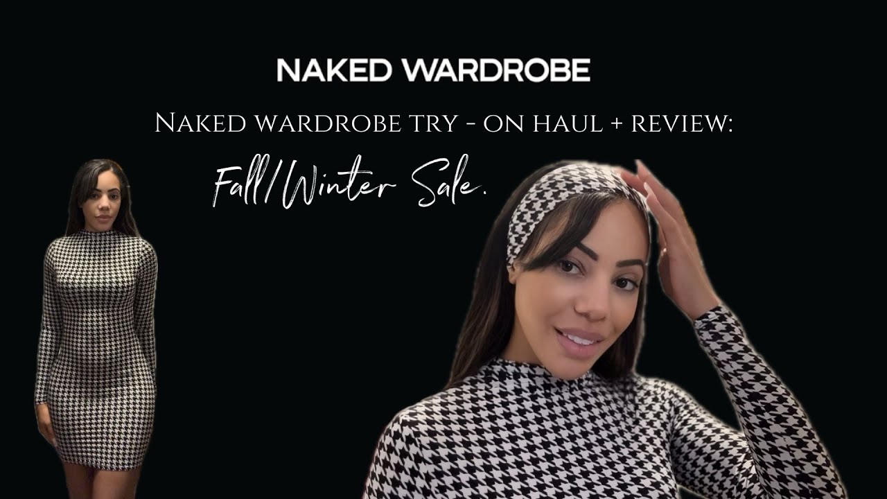 NAKED WARDROBE TRY -ON HAUL + REVIEW: FALL/WINTER SALE. 