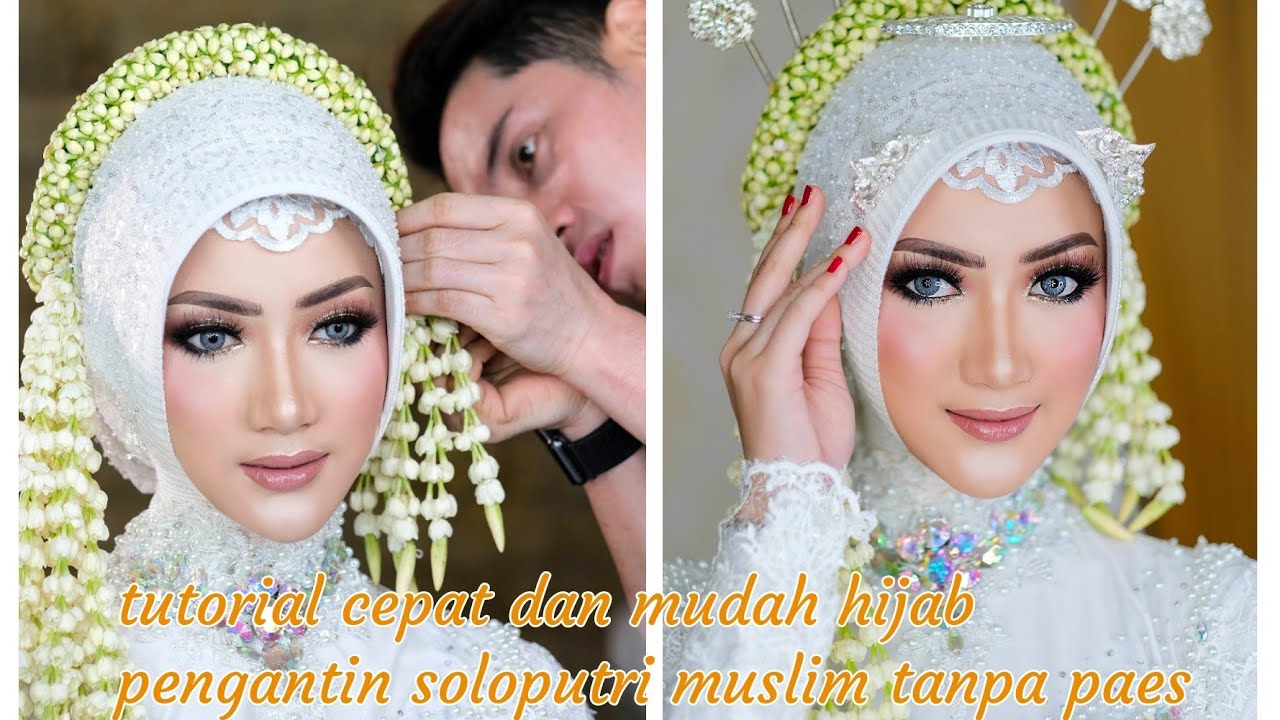Tutorial hijab pengantin soloputri muslim tanpa paes