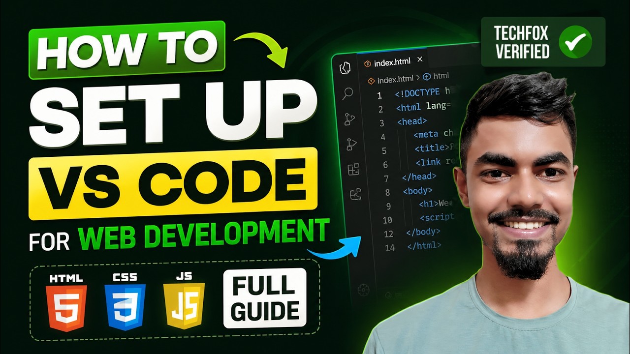 How to Set Up VS Code for Web Development (HTML CSS JavaScript Full Guide)