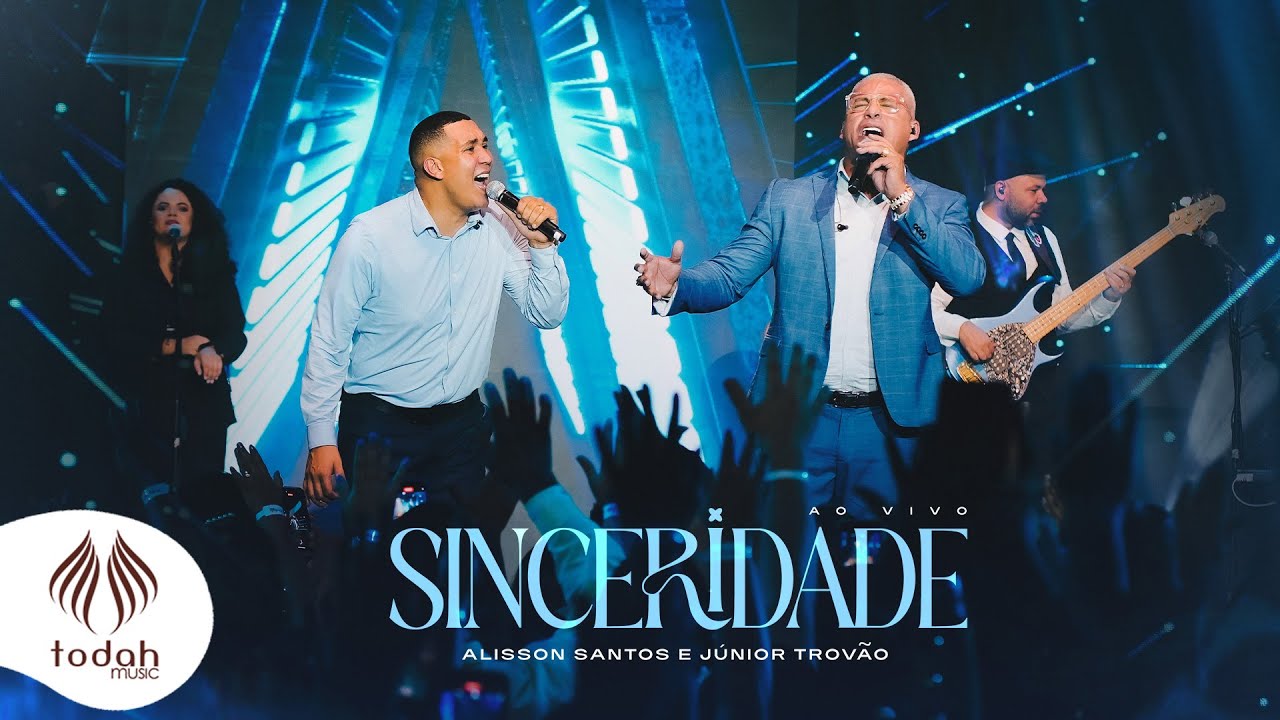 Alisson Santos e Junior Trovão | Sinceridade [Clipe Oficial]