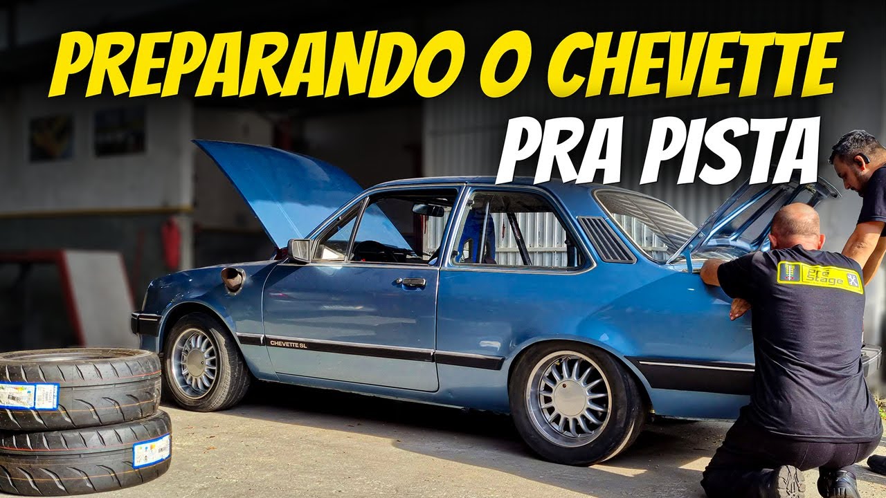 VAMOS COLOCAR O CHEVETTE NA PISTA 🔥