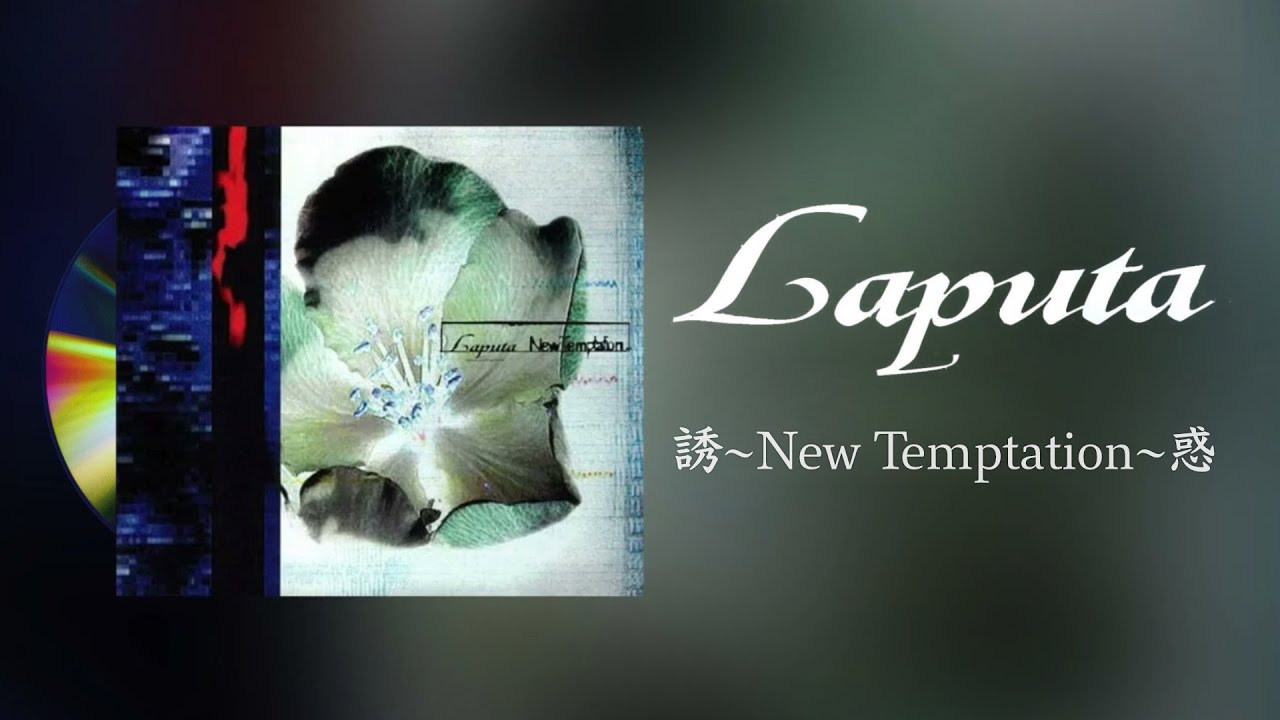 Laputa - 誘~New Temptation~惑 [2002] Full Album