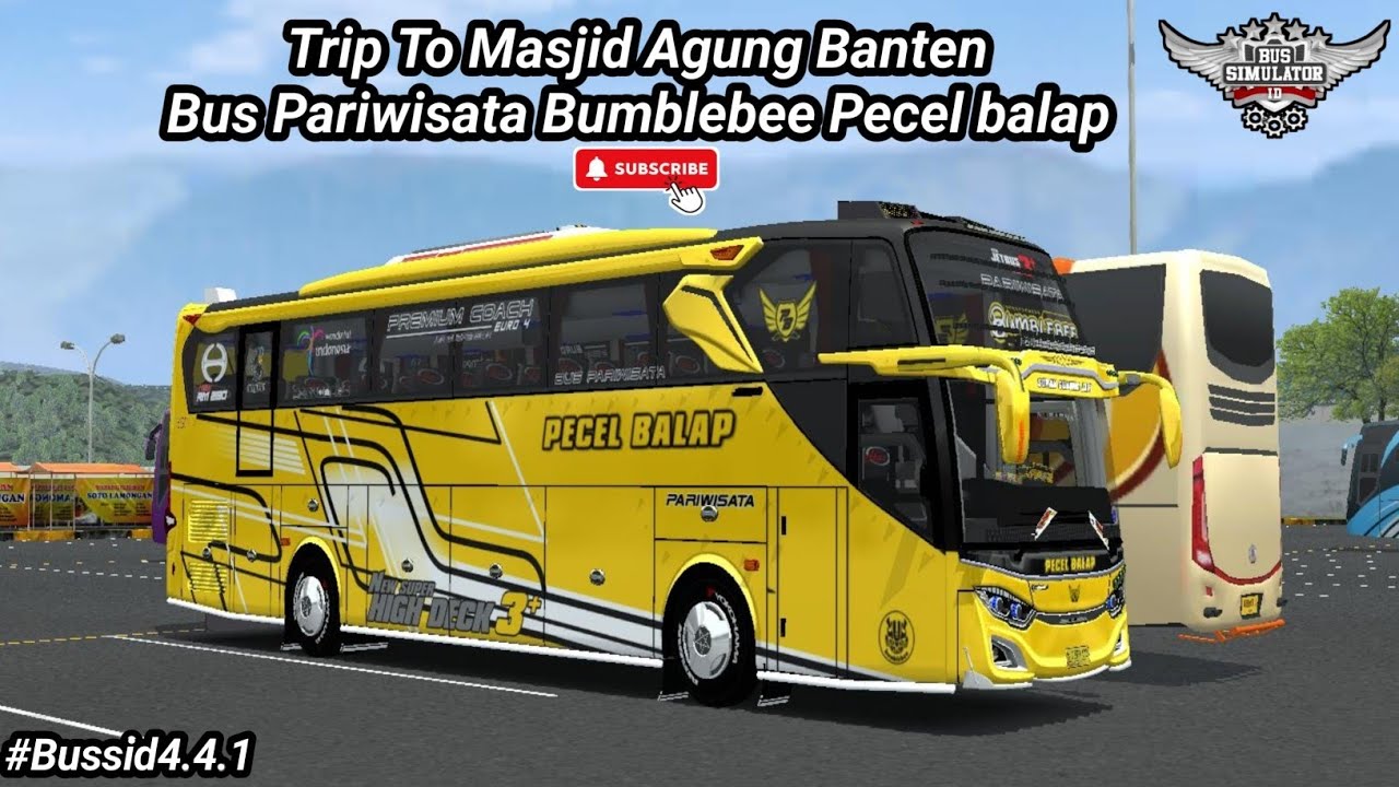 BUS Pariwisata Bumblebee Pecel balap Trip Masjid Agung Banten||Bus Simulator Indonesia Game Android