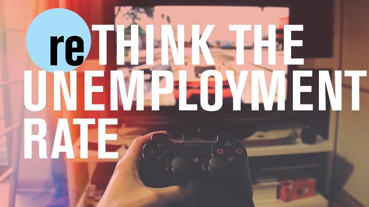 Rethink the unemployment rate | reTHINK TANK