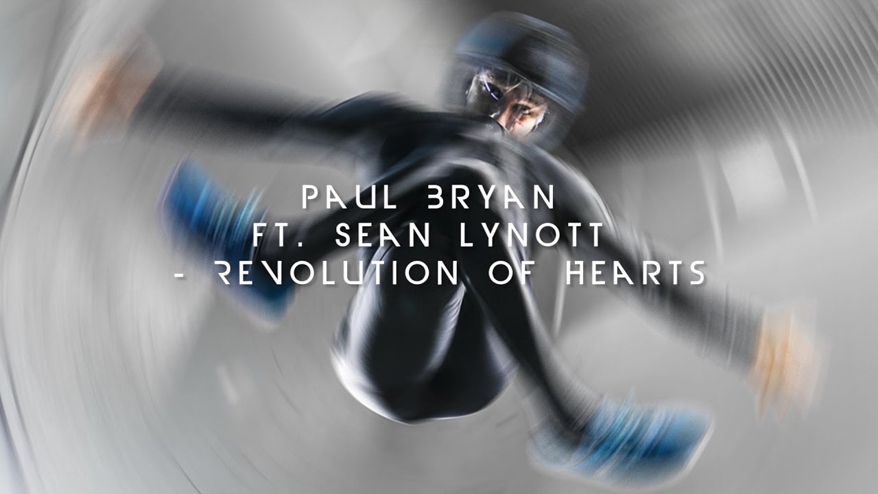 Paul Bryan ft  Sean Lynott   Revolution of Hearts (Official Video)