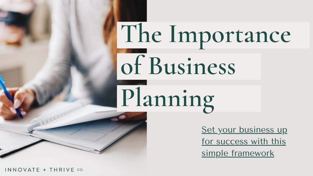 The Importance of Business Planning