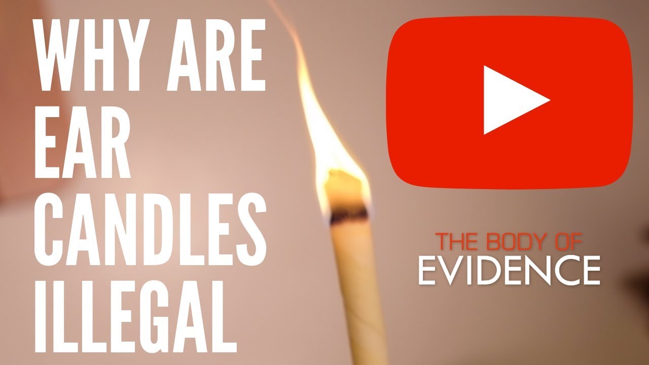 The Strange Case of the Illegal Ear Candle
