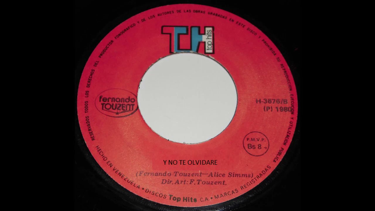 Fernando Touzent  -  Y no te olvidare.