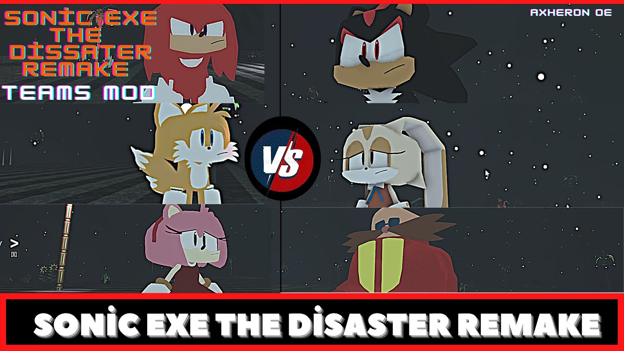 SONİC.EXE: THE DİSASTER (TEAM MOD)