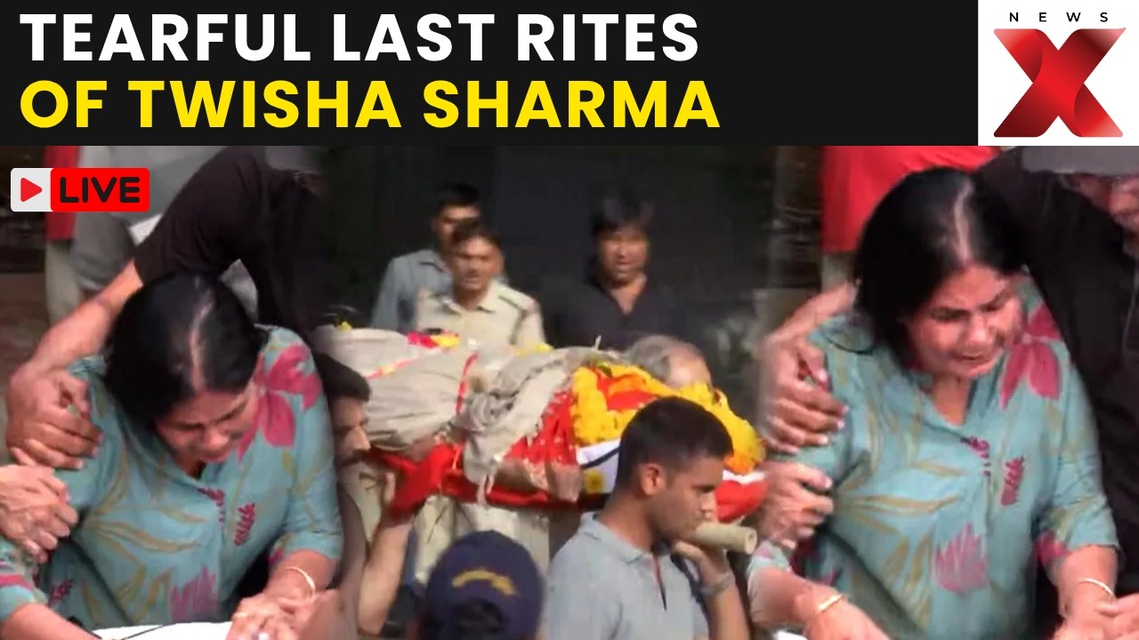 Twisha Sharma Last Rites LIVE: Friends and Family Bid Emotional Goodbye to Twisha Sharma | live