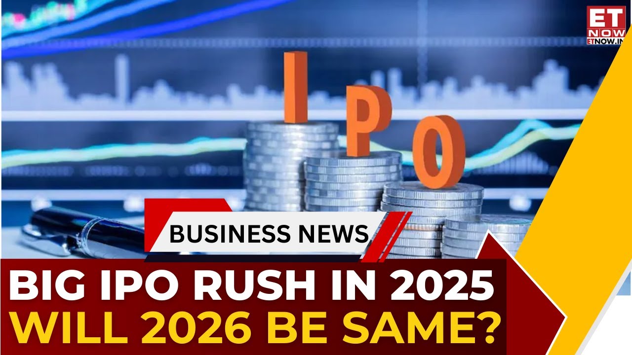 IPO Rush on Dalal Street: 2025 Red-Hot, What&rsquo;s in Store for 2026? | Strong Listings in 2025 | ET Now