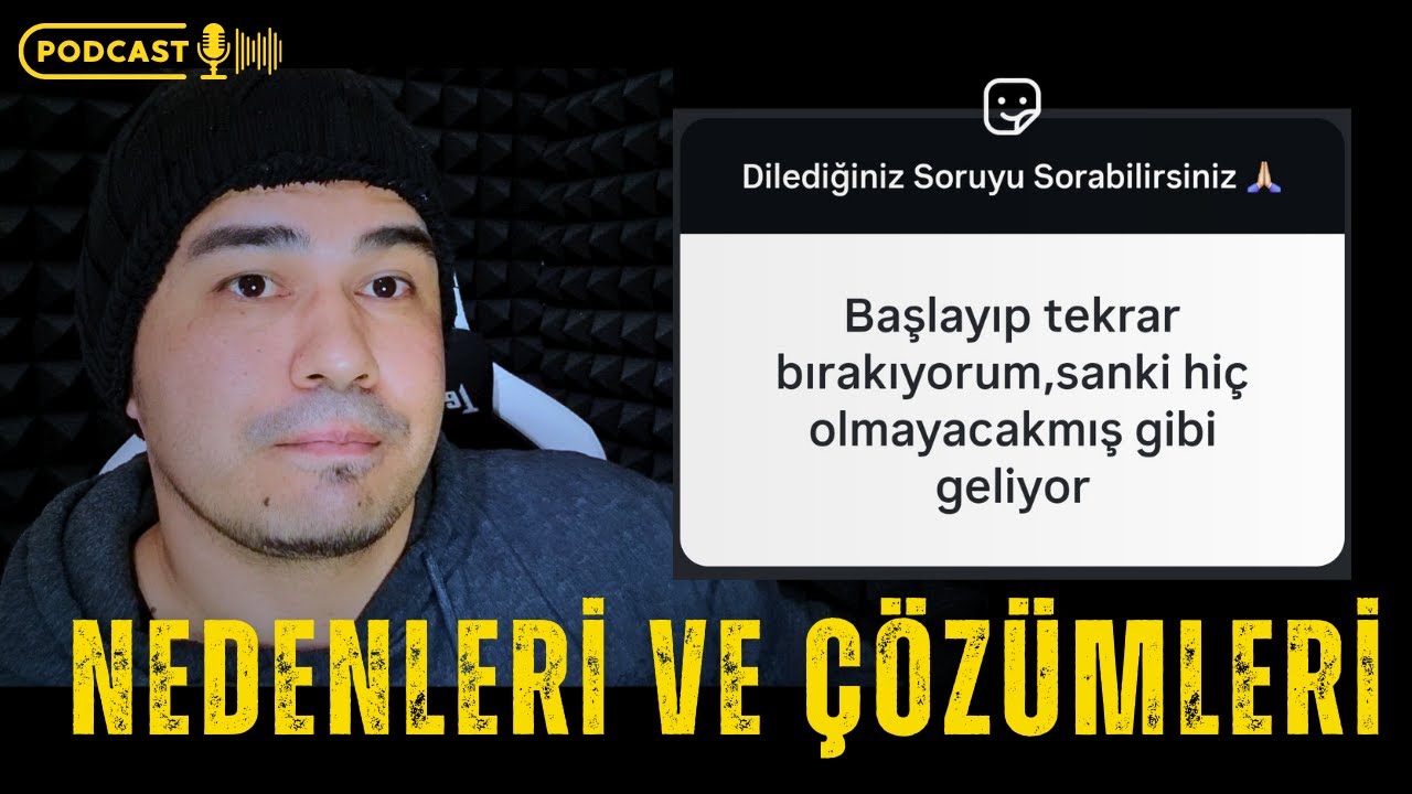 PODCAST (ders değildir): Dil Öğrenmeye Başlayıp Tekrar Bırakıyorum...Ne yapmalıyım?