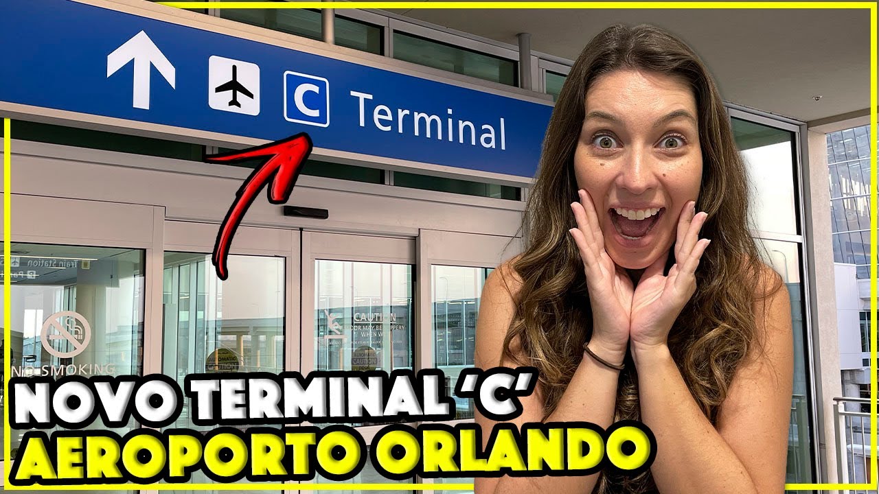 COMO É O NOVO TERMINAL C DO AEROPORTO DE ORLANDO