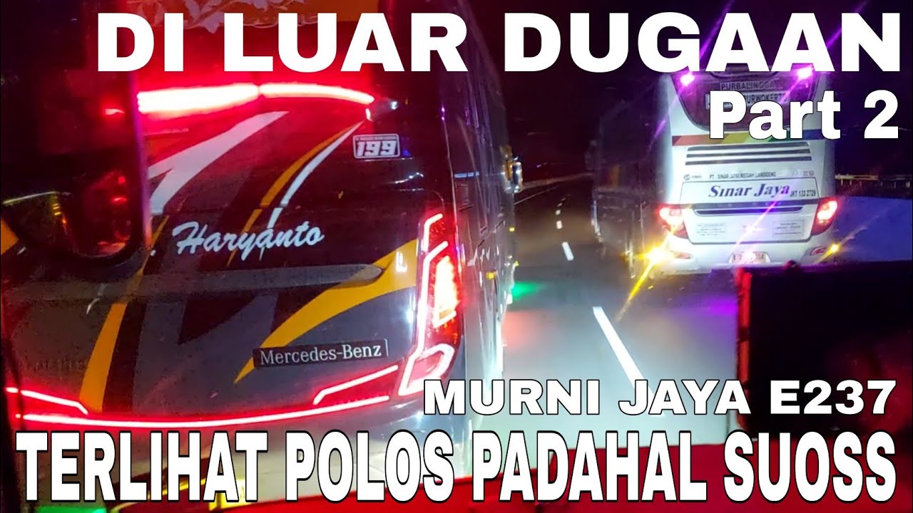 Part 2‼️Trip Murni Jaya E237 BSD-Magelang‼️Dibuat Tegang Duduk di Samping Driver